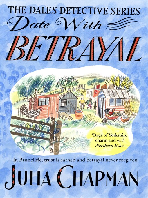 Title details for Date with Betrayal by Julia Chapman - Available